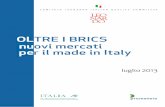 TRE I BRICS nuovi mercati r il made in Italy · (Keynes, 1919, p.6, citato in Sachs e Warner, 1995)1. era il 1919 e si era da poco e bruscamente conclusa la prima fase di globalizzazione