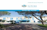 Città di Lecce Hospital - gvmnet.it · Città di Lecce Hospital, edificata negli anni ‘80, fa parte di GVM Care&Research dal 1997. È una struttura ospedaliera accreditata dal