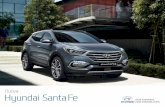 Hyundai Santa Fe · dotazioni illustrate potrebbero non essere disponibili per il mercato italiano. Il costruttore si riserva la facoltà di modificare in qualsiasi momento gli allestimenti