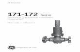 171-172 Serie - geoilandgas.com · (in modo sicuro e costantemente alla pressione atmosferica). Sistema di riduzione della pressione: 1) Riduttore/regolatore – 2) valvola di scarico