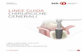 LINEE GUIDA CHIRURGICHE GENERALI - btk.dental · Per gli aggiornamenti e le informazioni più recenti: Questo manuale (Cod. 06201215 REV 0) offre agli odontoiatri e agli altri specialisti