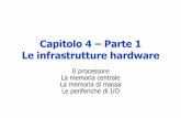 Capitolo 4 – Parte 1 Le infrastrutture hardware. Le infrastrutture hardware.pdf · 04/04/02 Introduzione ai sistemi informatici 3 Caratteristiche dell’architettura ¾Flessibilità