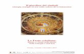 Il giardino dei simboli - isr-legacy.fbk.eu · Il giardino dei simboli Liturgia, teologia ed arte nella cultura del Cristianesimo Le Feste cristiane: ... sé unicamente la celebrazione