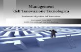 Management dell’Innovazione Tecnologica - unibas.it · Management . dell’Innovazione Tecnologica. Fondamenti di gestione dell’innovazione. Prof. Antonio Lerro, Ph.D. DiMIE,