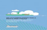 UN ACCORDO EQUO SULLA PESCA PER L’ITALIA COME … · new economics foundation un accordo equo sulla pesca per l’italia come gestire la pesca in italia nel pubblico interesse 2