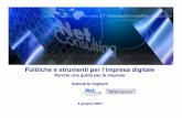 Politiche e strumenti per l’impresa digitale · 2007-07-31 · 5 giugno 2007 Slide 1 I costi e le inefficienze nella gestione del documento cartaceo in Italia Fonte: ... Riordino