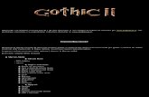 GOTHIC 2: cheat guide - web.tiscali.itweb.tiscali.it/DarkMoon/files/gothic_2.pdf · Questo file è la riunione di tutti i trucchi e gli aiuti sparsi per la rete tradotti in italiano