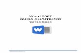Word 2007 -   word 2007.pdf · PDF filefabiorodomonte.altervista.org 1 Word 2007 GUIDA ALL’UTILIZZO Corso base