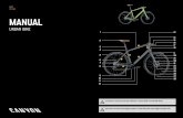 CYCLING MANUAL - media.canyon.com · e f! La bicicletta e il presente manuale soddisfano i requisiti della norma EN ISO 4210-2.! ... e del cambio di modelli è possibile che le operazioni