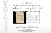 Paolo Monella Edizioni critiche digitali: problemi ed ... fileEdizione interpretativa / diplomatica (Testo / documento)