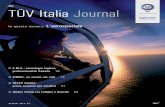 .02 TÜV ItaliaJournal - TÜV Italia - Ente di ... · 8 TÜV SÜD contro la contraffazione ... che ha certificato GATE nel 2010. ... di sicurezza che richiedono i massimi livelli
