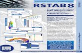 RSTAB8 RSTAB 8 - Structural Engineering Software · richi per il calcolo di telai piani e spaziali. Grazie all’interfaccia grafica di tipo CAD, RSTAB è un programma facile da utilizzare.