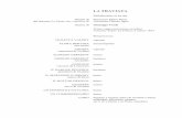 Libretto La Traviata · 2012-04-17 · LA TRAVIATA Melodramma in tre ... musica di Giuseppe Verdi Prima rappresentazione assoluta Venezia, Teatro La Fenice, 6 marzo 1853 PERSONAGGI