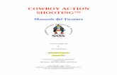 Manuale del Tiratore - cowboyactionshooting.it filemanuale del tiratore . ... convenzioni sass sulle armi da fuoco ... apertura delle canne della doppietta ...