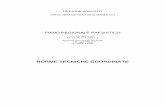 NORME TECNICHE COORDINATE - Regione Abruzzo · PIANO REGIONALE PAESISTICO (Piano di Settore art. 6 L.R. 18/83) TITOLO I NORME GENERALI Articolo 1 (Finalità del Piano) 1. In conformità