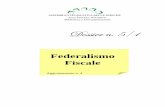 Federalismo Fiscale - consiglio.marche.it · Dossier destinato alle esigenze di documentazione interna per l’attività degli organi dell’Assemblea Legislativa delle Marche e dei
