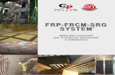 FRP FRP- -FRCM-SRG FRCM-SRG SYSTEM - gpintech.com · impiegato nella rete stradale-autostradale italiana per strutture come ponti, viadotti e gallerie. ... - Elevata resistenza a