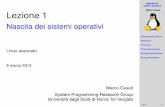 Nascita dei sistemi operativi - Linux avanzato (2012-2013)la13.sprg.uniroma2.it/lucidi/lez-01-p1.pdf · sistemi operativi Marco Cesati Schema della lezione Deﬁnizioni Precursori