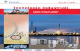 Tecnologie Industriali - schroff-italia.itschroff-italia.it/industriali/css/schroff_cat_39601607_tecnologie... · progettazione e produzione di componenti robusti per ... telecomunicazioni,
