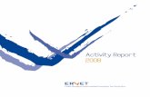 Activity Report 2008 - ervet.it · triennale per la cooperazione con i paesi in via di ... nella valutazione di pro-grammi e progetti nell ... Territoriale Regionale: metodi e strumenti