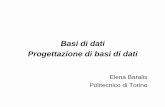 Basi di dati Progettazione di basi ... - Politecnico di Torinocorsiadistanza.polito.it/corsi/pdf/9023S/ict-er.pdf · Modello E-R - Elena Baralis Politecnico di Torino. 3 ... revisione