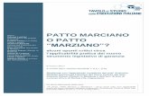 PATTO MARCIANO - osservatoriot6.com · E’ possibile copiare, riprodurre, scaricare o stampare il contenuto del presente materiale per uso solo personale, istituzionale, culturale