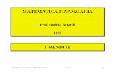 MATEMATICA FINANZIARIA · 2011-04-01 · Corso di Matematica Finanziaria 1999 di Andrea Berardi Sezione 3 0 MATEMATICA FINANZIARIA Prof. Andrea Berardi 1999 3. RENDITE