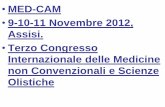9-10-11 Novembre 2012, Assisi. Terzo Congresso ... croniche...punti dei meridiani e costruire le catene causali. • Vengono ora presentati tre casi clinici per esemplificare il metodo.