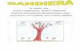 Analisi e rielaborazione del libro “ BANDIERA” Realizzato ... · Bandiera si stacca dalla punta del ramo… Cade dolcemente ai piedi del vecchio ciliegio,abbracciata alla terra,per