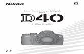 (It) - Nikon · Sommario Vedere pagine v–vi ... Per informazioni sulle voci di menu e altri argomenti potete consultare la guida integrata della fotocamera. Fate