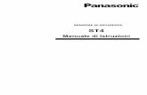 Panasonic ST4 Manuale di Istruzioni - produktinfo.conrad.com · Questo manuale è stato scritto per il personale che: • ha seguito corso di formazione idoneo e dispone delle conoscenze