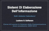 Sistemi Di Elaborazione Dell’informazione file-rende l’uso del computer più semplice, ... Lezione II - Catania, 24/03/2010 Servizi del SO ... • E’ il sistema operativo più