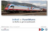 InRail e FuoriMuro - fercargo.net · Il gruppo si è impegnato nell’acquisto di materiale rotabile per un valore complessivo di oltre 40 milioni di Euro che le società del gruppo