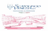 Scatolificio Venezia PASTICCERIA 2018 · PASTICCERIA PACKAGING ALIMENTARE ... PRODUCTS OF ITALY. Scatoliﬁ cio Venezia s.r.l. è una azienda a carattere familiare che ha fatto sua