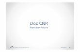 DocCNR [Sola lettura] - Eventi PA | Il sistema di ...eventipa.formez.it/.../files/allegati_eventi/Uliana_Doc_CNR.pdf · Ordina per File Q Cerca ... Variazione al PdG n. 266 CdR proponente