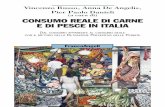 CONSUMO REALE DI CARNE E DI PESCE IN ITALIA · pier paolo danieli (a cura di) consumo reale di carne e di pesce in italia dal consumo apparente al consumo reale con il metodo della