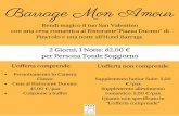Barrage Mon Amour · Barrage Mon Amour Rendi magico il tuo San Valentino con una cena romantica al Ristorante"Piazza Duomo" di Pinerolo e una notte all'Hotel Barrage.