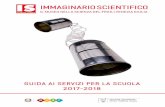 IMMAGINARIO SCIENTIFICO - 2icudine.gov.it2icudine.gov.it/wp-content/uploads/sites/225/Immaginario... · La sezione Fenomena è costituita da apparati interattivi, chiamati exhibit