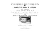PSICOBIOFISICA E AGOPUNTURA - …sbacaf476d75207b2.jimcontent.com/download/version/1477812728/module...PSICOBIOFISICA E AGOPUNTURA dal volume “TRATTATO DI AGOPUNTURA CINESE” Editrice