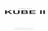 MANUALE UTENTE KUBE II - bamer.it · kube ii Il formato usato per questo manuale migliora l’uso di risorse naturali riducendo la quantità di carta necessaria per stampare questa