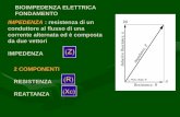 IMPEDENZA : resistenza di un IMPEDENZA 2 COMPONENTI ...people.unica.it/carlamariacalo/files/2018/03/4.composizione... · (3) Segmental BIA must be used to determine fluid shifts and
