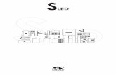 SLED V4 febbraio 2017 - Castaldi Lighting · Ogni singolo SLED integra tu « gli elemen ... irreversible so to guarantee its characteris cs over me, the assembly is made by