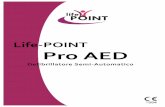 Life-POINT Pro AED - perettimedica.it · essential requirements of the EC Medikal Devices Directive 93/42/EC with amendment 2007/47/EC directive which are apply to it. Product Ürün