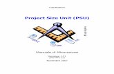 Project Size Unit (PSU) - geocities.ws fileLuigi Buglione Project Size Unit (PSU) Manuale di Misurazione Versione 1.21 (PSU-MM-1.21i) Novembre 2007