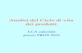 Analisi del Ciclo di vita dei prodotti - bologna.enea.it · della pasta •Università di Parma (Ingegneria) •BARILLA di Parma Ciclo di vita del diamante •Università di Chieti
