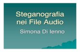 Steganografia nei File Audio - dia.uniroma3.itdispense/merola/critto/tesine/stega/Stega... · File Audio come Cover Le ridondanze che si creano nei file audio digitali li rendono