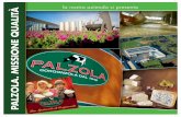 presentazione Palzola Cibus 2015 · • A giugno 2011 è entrato in funzione il nuovo impianto di ricevimento e trattamento latte e di lavag-