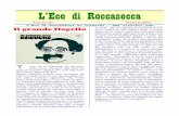 L’Eco di Roccasecca - ciociari.com · dell’audience è “il contatto”, le scorie fisiologi-che del tizio in questione si trasformano auto-maticamente in dati aggregati positivi!!!