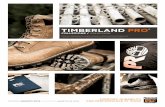 TIMBERLAND PRO - sela.es · Tramite la selezione di materie prime di qualità e lo studio dei dettagli anche minimi in fase di produzione, Timberland PRO® assicura prodotti in grado