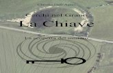 La Chiave - GALILEO Parma nel Grano - La Chiave - Claudio Dall'Aglio.pdf · 5 Introduzione Quando, nel luglio 1999, arrivammo in Inghilterra non avrei mai immaginato che, alla fine,